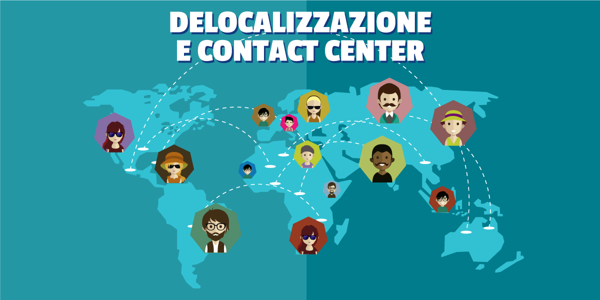 Linetech Italia - Blog - Copertina articolo Offshoring/Delocalizzazione e Contact Center